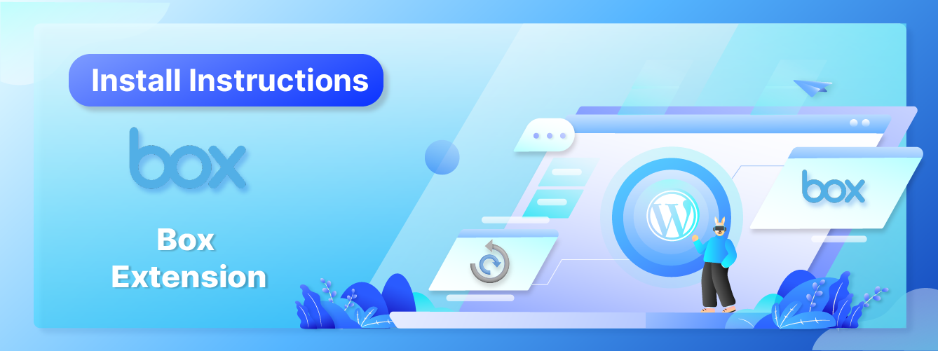 Install Instructions for Box Extension - ServMask Helpdesk
